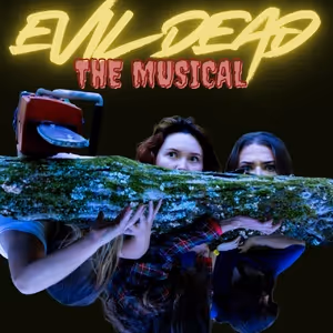 Feature: EVIL DEAD: THE MUSICAL at Mind's Eye Theatre Company & Art Sanctuary