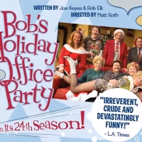 BOB'S HOLIDAY OFFICE PARTY Returns December 5 To Atwater Village Theatre Video