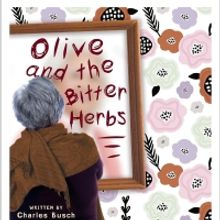 Langhorne Players' 75th Anniversary Season Begins With OLIVE AND THE BITTER HERBS