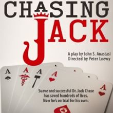 The Award-Winning Play CHASING JACK Comes to The Willow Theatre In Sugar Sand Park