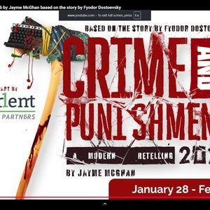 CRIME AND PUNISHMENT: 2026 World Premiere to Open at the George Theater