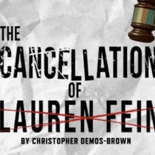 THE CANCELLATION OF LAUREN FEIN to Open at Florida Studio Theatre
