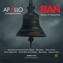 Apollo Chamber Players to Release BAN: Stories of Censorship Featuring George Takei