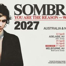 Photos: SOMBR to Add Extra Brisbane, Melbourne & Sydney Dates on YOU ARE THE REASON T