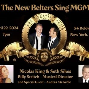 Andrea Mcardle Joins Seth Sikes and Nicolas King With Billy Stritch to Debut THE NEW 