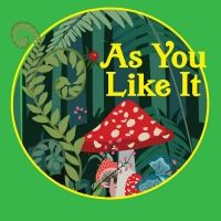Mill Mountain Theatre to Present Shakespeare's AS YOU LIKE IT