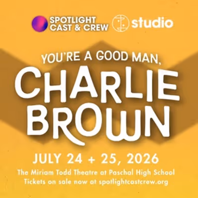 YOU'RE A GOOD MAN, CHARLIE BROWN Launches New Production Studio Spotlight Cast & Crew