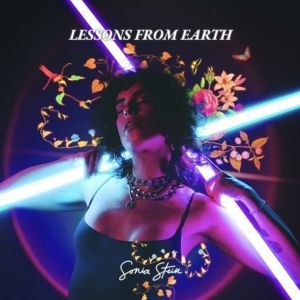 Sonia Stein Releases Her Debut Album 'Lessons From Earth'