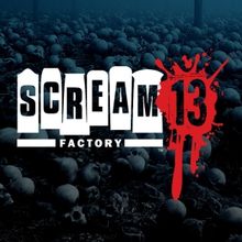 Scream Factory to Celebrate 13th Anniversary with Los Angeles Screening Event