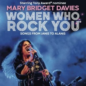 Mary Bridget Davies to Bring WOMEN WHO ROCK YOU to Joe's Pub in June