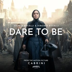 Andrea Bocelli and Virginia Bocelli Release 'Dare To Be'