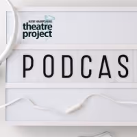 New Hampshire Theatre Project will Hold Writing for Podcasts and Radio Workshop for…