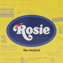 New Musical ROSIE To Have Industry Presentations This Week