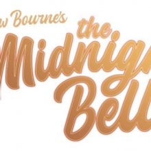 Matthew Bourne's THE MIDNIGHT BELL Opens UK Tour in September