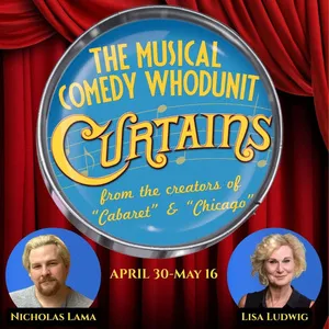 CURTAINS To Be Presented At Canterbury Woods Performing Arts Center