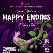 ONCE UPON A “HAPPY ENDING” Brings Fairytale Fantasy to Las Vegas October 21