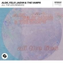 Remix Package Drops For Alok and Felix Jaehn Smash Hit ALL THE LIES