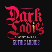 DARK LADIES To Premiere Off-Broadway At Players Theatre This Fall