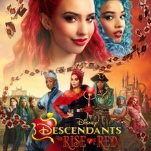 Video: Watch First Trailer for DESCENDANTS: THE RISE OF RED