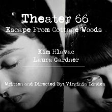 Open-Door Playhouse Revives ESCAPE FROM COTTAGE WOODS Starting May 29