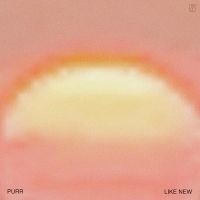 Purr Release Debut Album 'Like New' Today