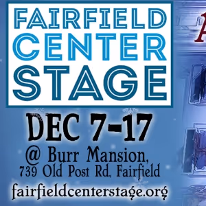 Fairfield Center Stage to Present A CHRISTMAS CAROL EXPERIENCE This Holiday Season