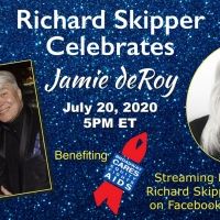 Richard Skipper Celebrates Jamie DeRoy With PART TWO: THE BROADWAY YEARS To Benefit…
