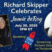 Richard Skipper Celebrates Jamie DeRoy With PART TWO: THE BROADWAY YEARS To Benefit B