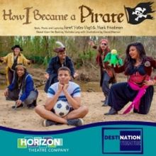 Horizon Theatre Company Presents HOW I BECAME A PIRATE Live Outside At Horizon Theatr