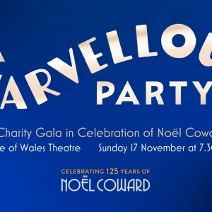 Judi Dench, Giles Terera and More Join A MARVELLOUS PARTY, a Celebration of Noel…