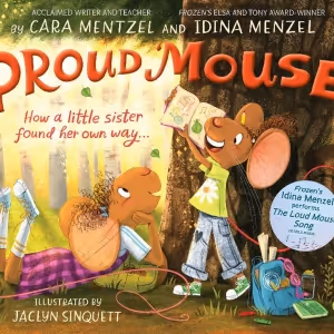 Idina Menzel and Sister Cara Mentzel Will Release New Book 'Proud Mouse' and Embark…