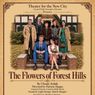 FLOWERS OF FOREST HILLS To Perform At Theater For The New City