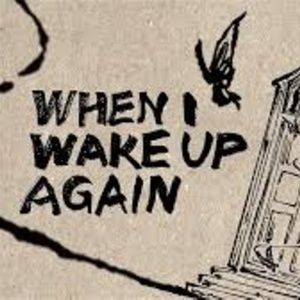 Review: BRIGHTON FRINGE REVIEW: WHEN I WAKE UP AGAIN, Streaming Now