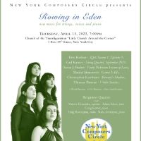 New York Composers Circle to Present ROWING IN EDEN at Church of the Transfiguration