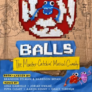 BALLS Musical Gears Up for 2025 World Premiere