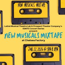 Latiné Musical Theatre Lab to Present NEW MUSICALS MIXTAPE Featuring Songs From Six