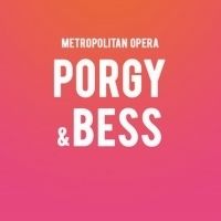 Win 2 House Seats To The Gershwins' PORGY & BESS At The Metropolitan Opera, Plus A…