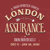 Review Roundup: Irish Rep's LONDON ASSURANCE - What Did the Critics Think?