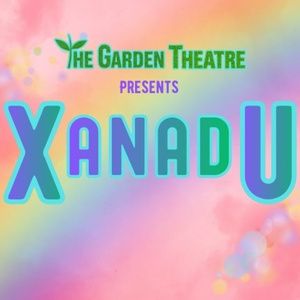 XANADU to Open at MATCH Houston, Presented by The Garden Theatre