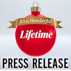 Lifetime to Present Holiday Movie Slate for IT'S A WONDERFUL LIFETIME Event