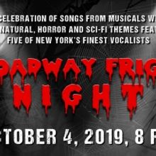 UCPAC Announces BROADWAY FRIGHT NIGHT