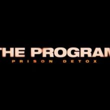 THE PROGRAM: PRISON DETOX Comes to Discovery Plus