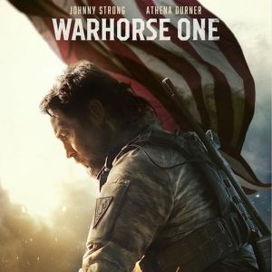 Johnny Strong Stars in Military Action Film WARHORSE ONE Coming to Theaters