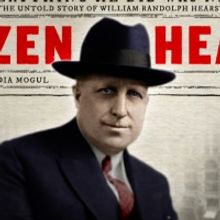 AMERICAN EXPERIENCE: CITIZEN HEARST to Premiere on PBS
