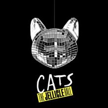 CATS: THE JELLICLE BALL Cast Recording Now Available for Pre-Order; Tracklist Reveale