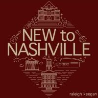 Raleigh Keegan Releases Brand-New Track 'New To Nashville'