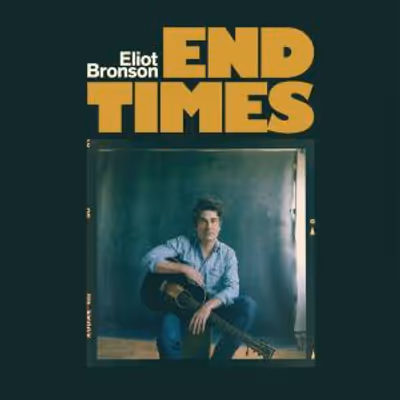Eliot Bronson Releases END TIMES Single Featuring Oliver Wood