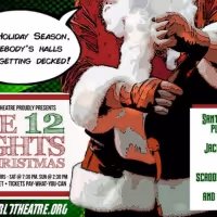 Otherworld Theatre Presents THE 12 FIGHTS OF CHRISTMAS
