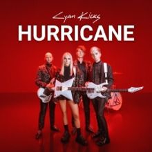 Cyan Kicks Release Empowering New Single 'Hurricane'