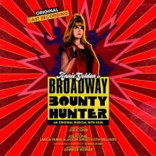BROADWAY BOUNTY HUNTER Original Cast Recording Released Today